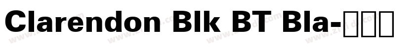 Clarendon Blk BT Bla字体转换